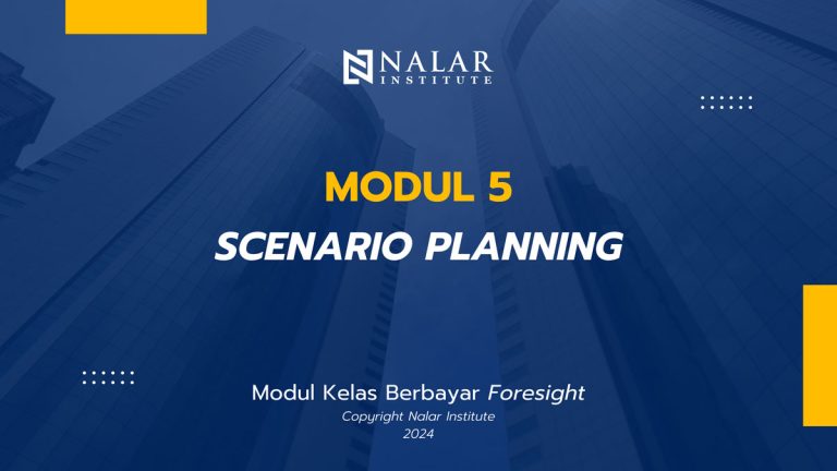 MODUL 5 – SCENARIO PLANNING